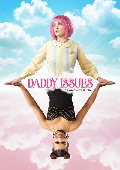 Daddy Issues (2018) – Hollywood Movie