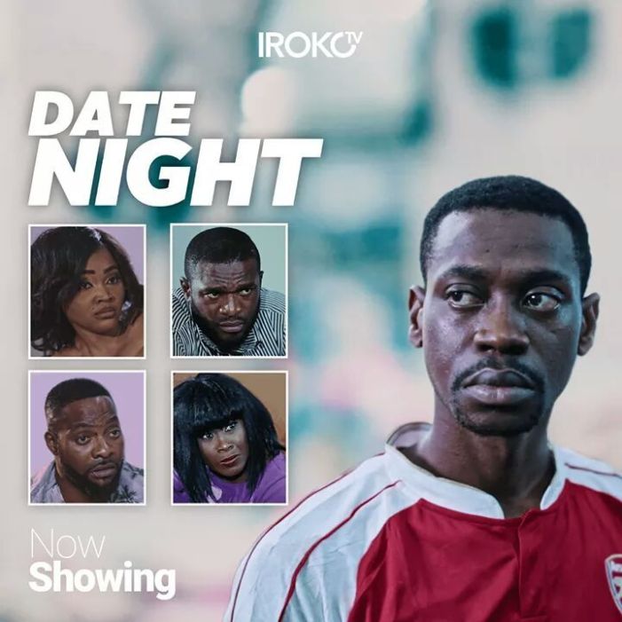 Date Night – Nollywood Movie