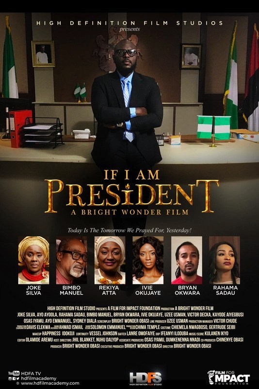 If I Am President – Nollywood Movie