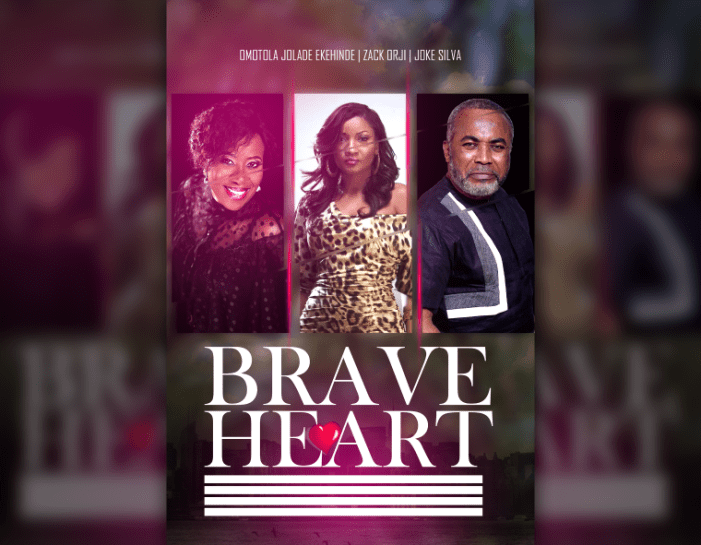 Brave Heart – Nollywood Movie