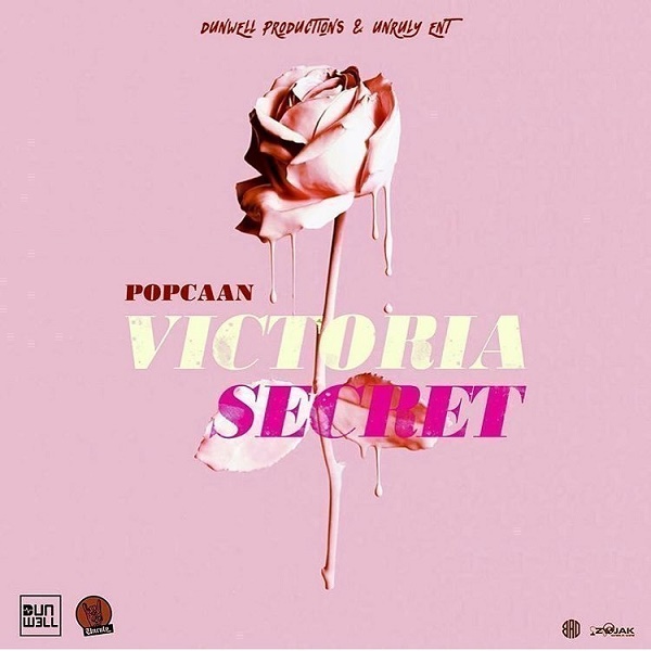[Music] Popcaan – “Victoria Secret”