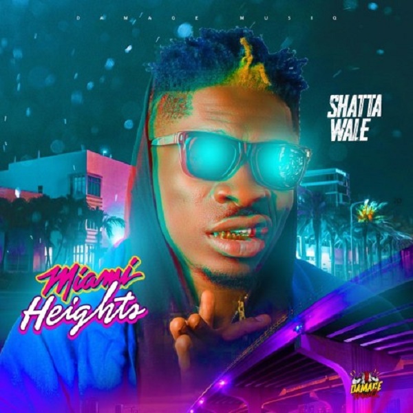 [Music] Shatta Wale – “Miami Heights”