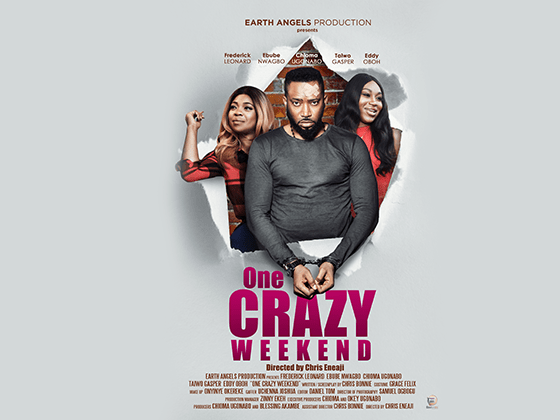 One Crazy Weekend – Nollywood Movie