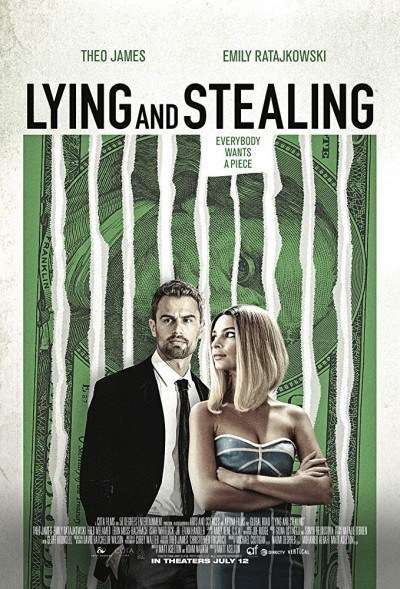 Lying and Stealing (2019) – Hollywood Movie