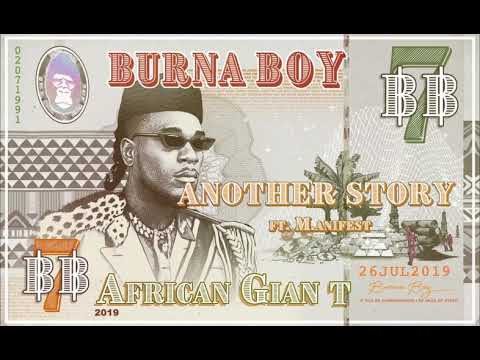 [Lyrics] Burna Boy ft. M.anifest – “Another Story”