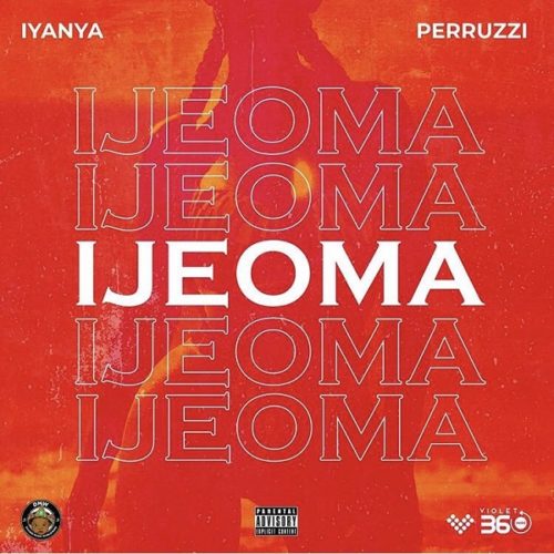 [Lyrics] Iyanya ft. Peruzzi – “Ijeoma”