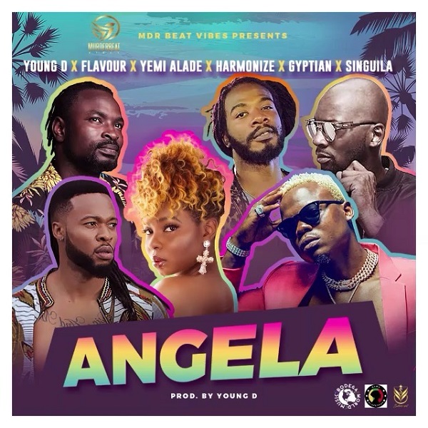 [Music] Young D – “Angela” ft. Flavour, Yemi Alade, Harmonize, Gyptian, Singuila