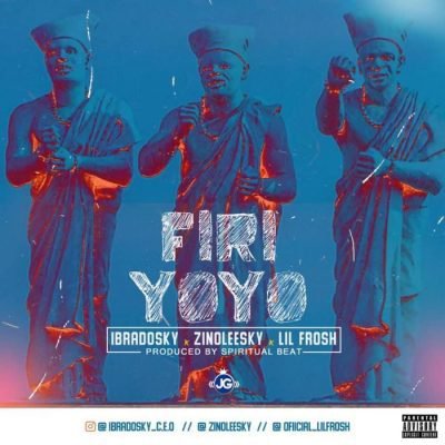Zinoleesky Firi Yoyo Mp3 Download Audio Zinoleesky Firi Yoyo Mp3 Download Audio