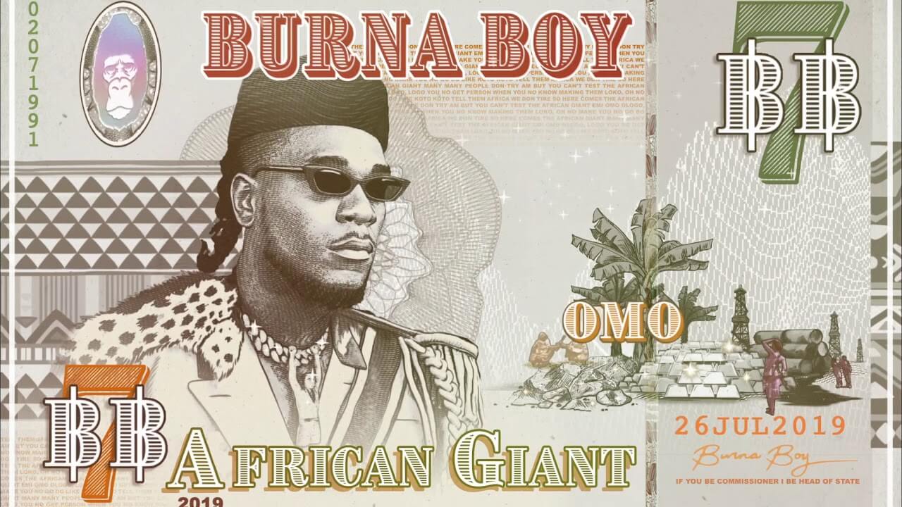 [Lyrics] Burna Boy – “Omo”