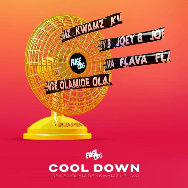 [Music] Fuse ODG – “Cool Down” ft. Olamide, Joey B, Kwamz & Flava