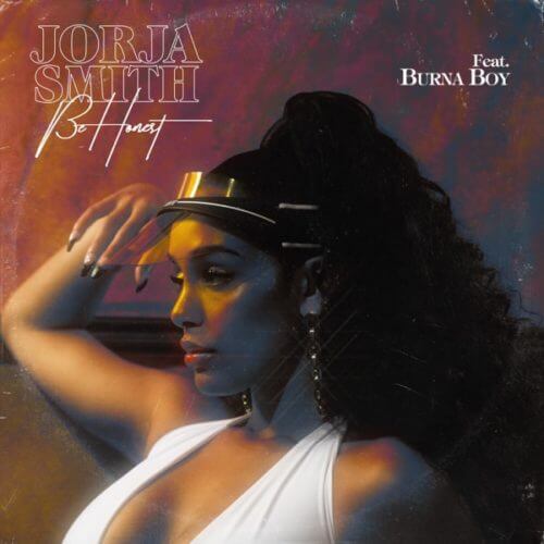 [Lyrics] Jorja Smith – “Be Honest” ft. Burna Boy