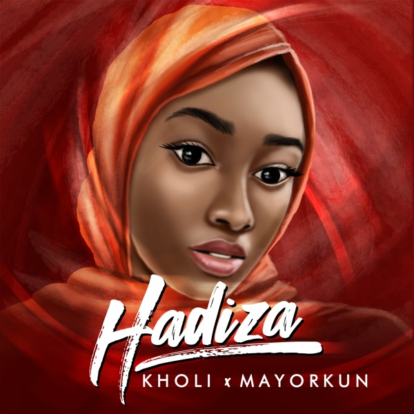 [Music] Kholi – “Hadiza” ft. Mayorkun