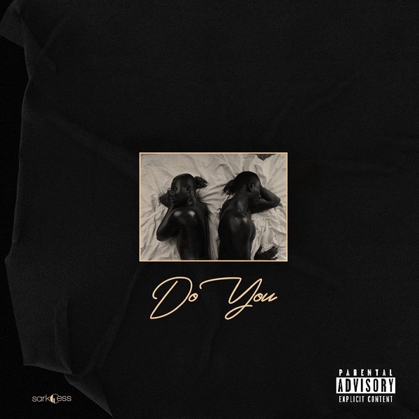 [Music] Sarkodie – “Do You” ft. Mr Eazi