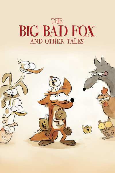 The Big Bad Fox and Other Tales (2019) – Hollywood Movie