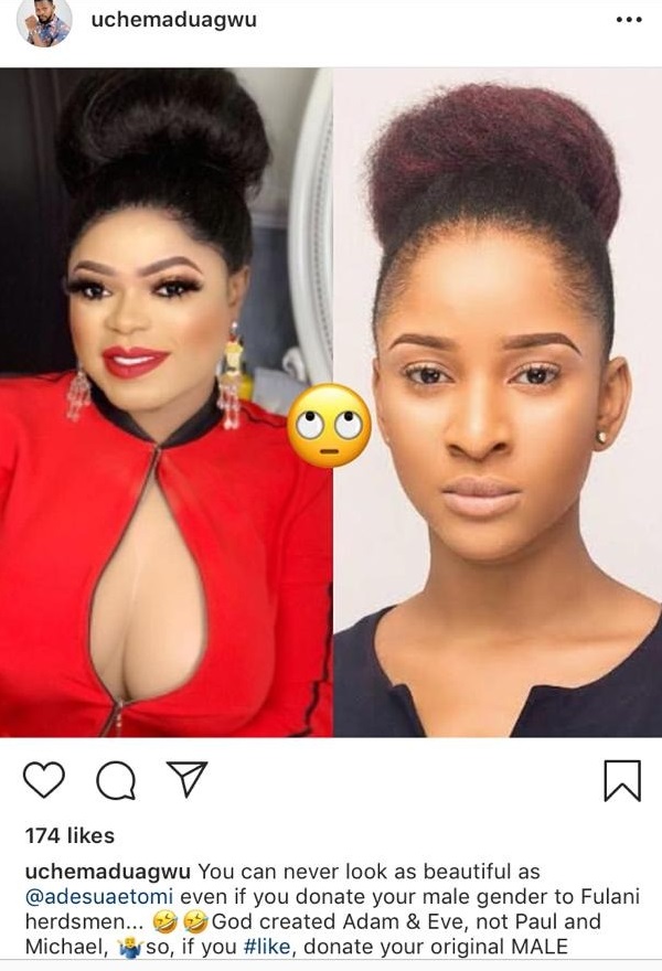 You can never look as beautiful as Adesua Etomi- Uche Maduagwu tells Bobrisky
