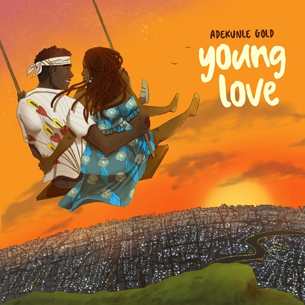 [Music] Adekunle Gold – “Young Love”