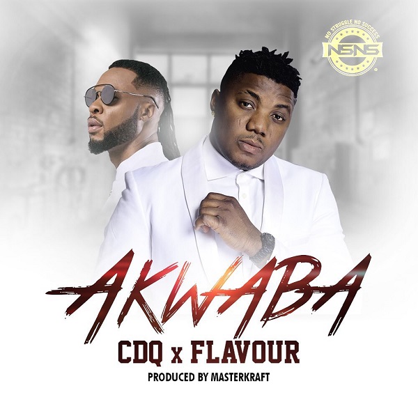 [Music] CDQ – “Akwaba” ft. Flavour