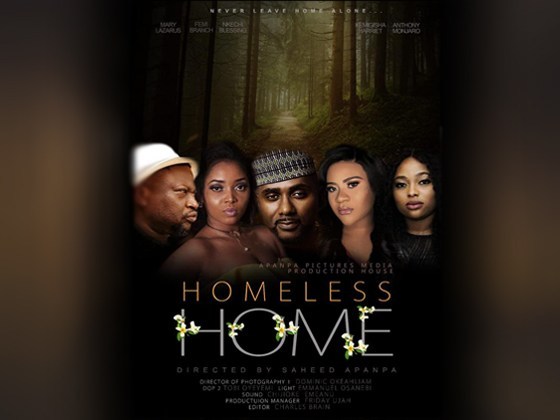 Homeless Home – Nollywood Movie