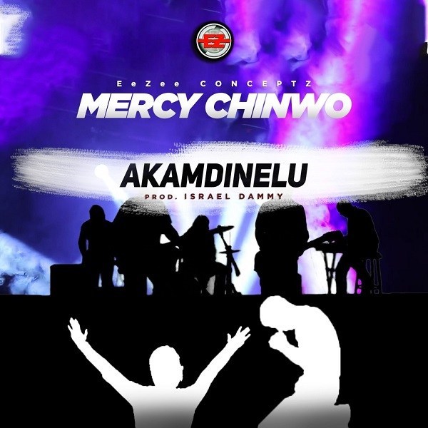 [Music] Mercy Chinwo – “Akamdinelu”