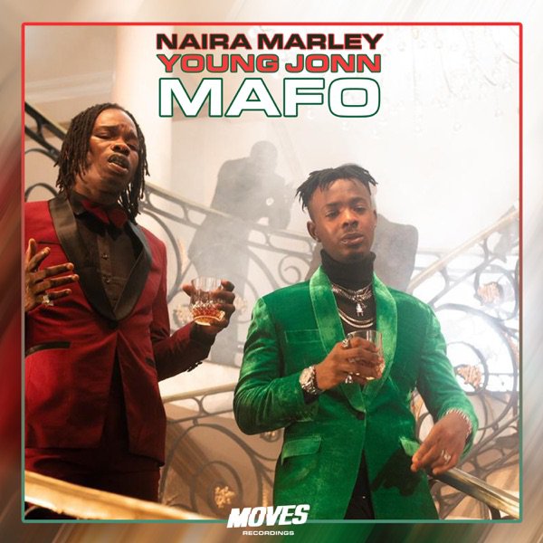 [Music] Naira Marley – “Mafo” ft. Young John