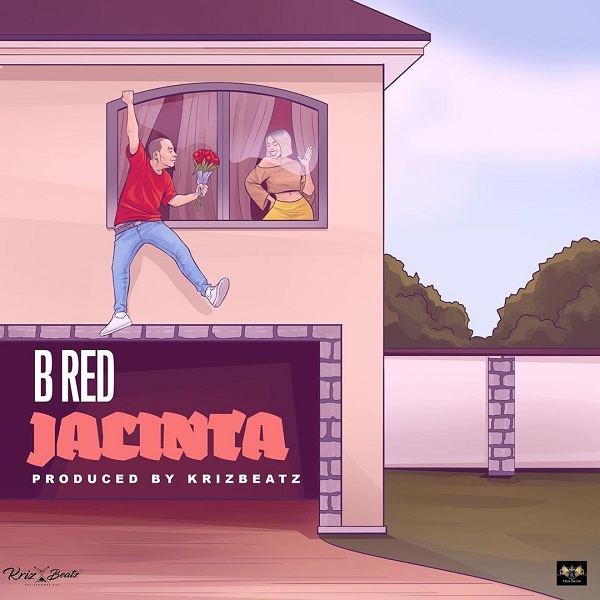 [Music] B-Red – “Jacinta”