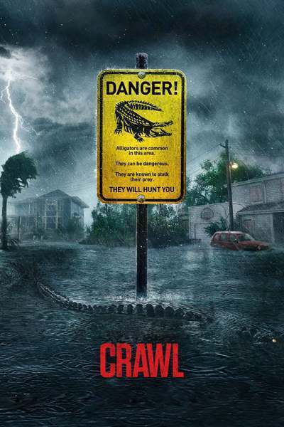 Crawl (2019) – Hollywood Movie