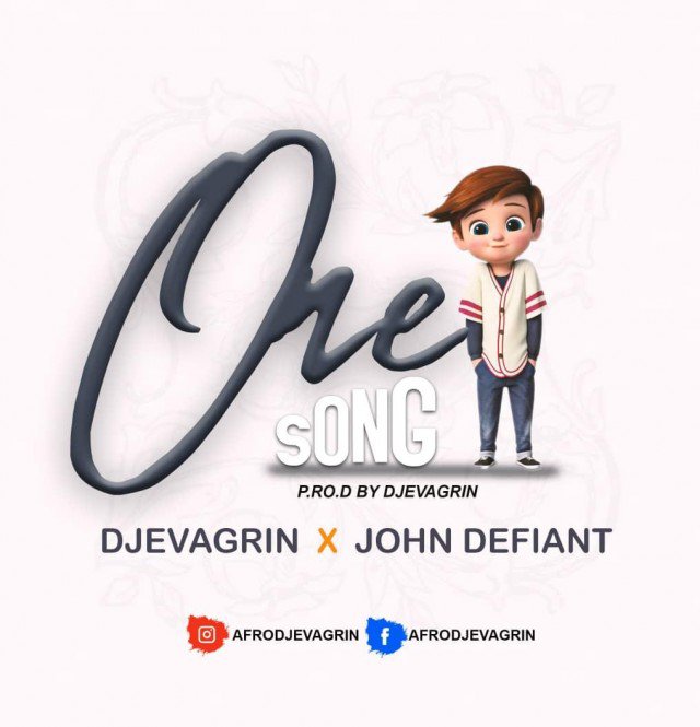 [Music] DJ Evagrin x John Defiant – “One Song”