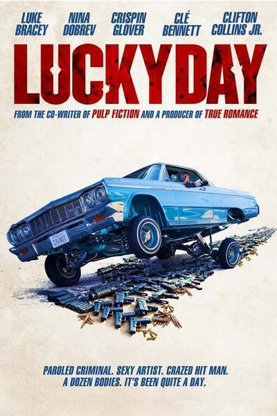 Lucky Day (2019) – Hollywood Movie