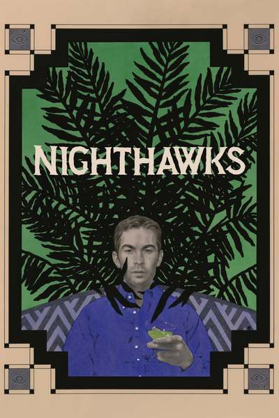 Nighthawks (2019) – Hollywood Movie