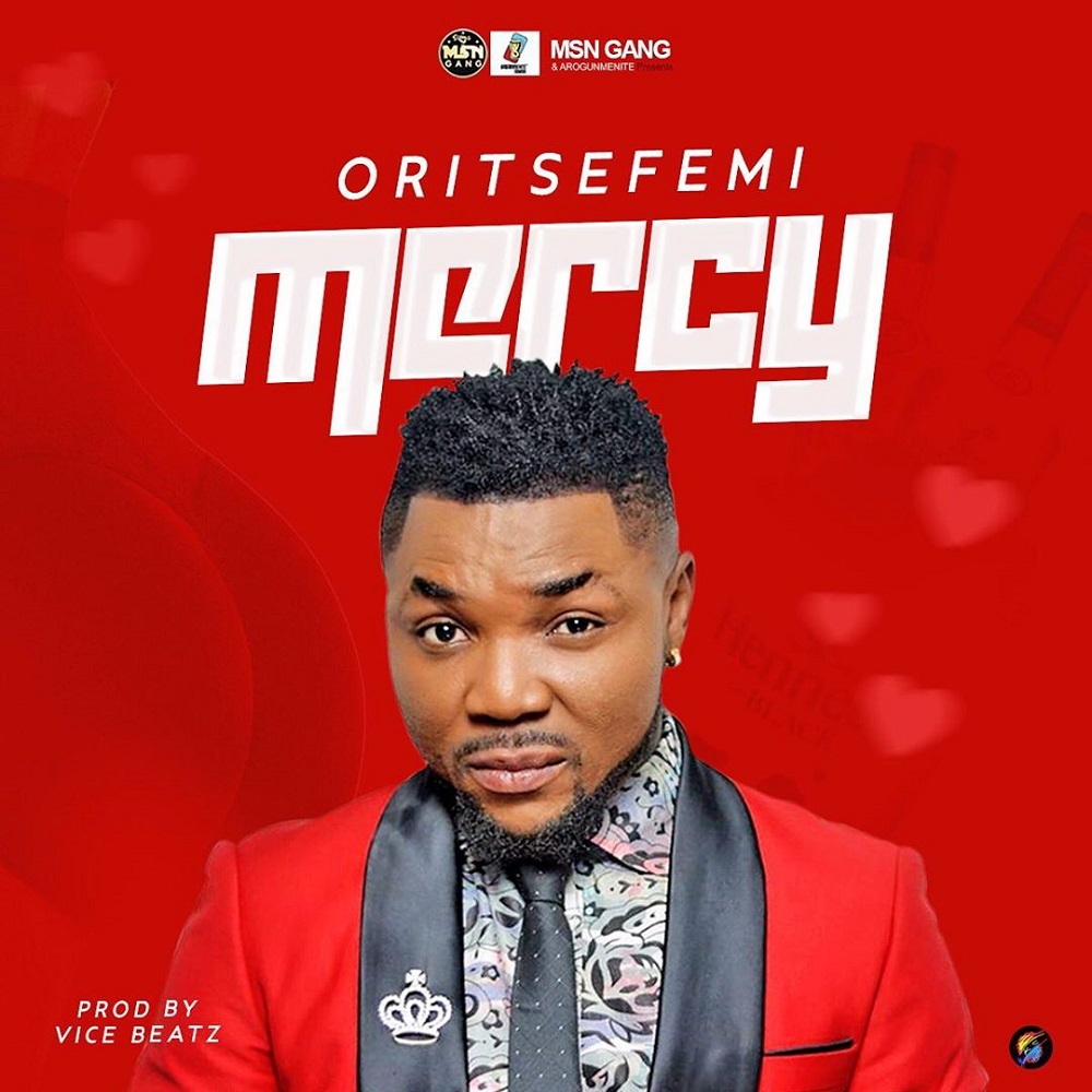 [Music] Oritse Femi – “Mercy”