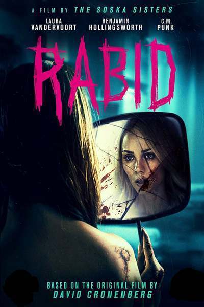 Rabid (2019) – Hollywood Movie