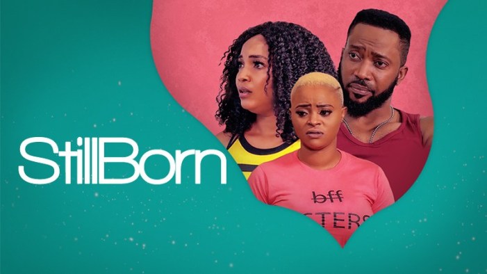 Still Born – Nollywood Movie