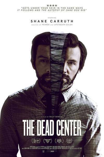 The Dead Center (2018) – Hollywood Movie