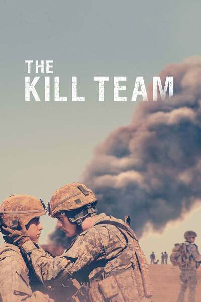 The Kill Team (2019) – Hollywood Movie