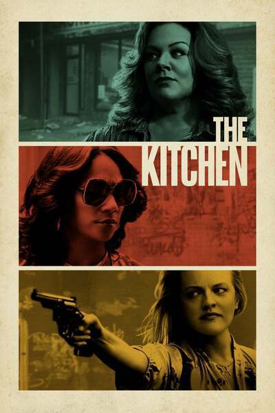 The Kitchen (2019) – Hollywood Movie