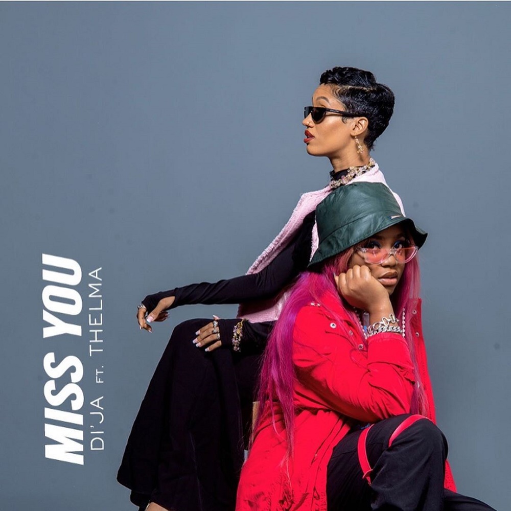 [Music] Di’Ja – “Miss You” ft. Thelma