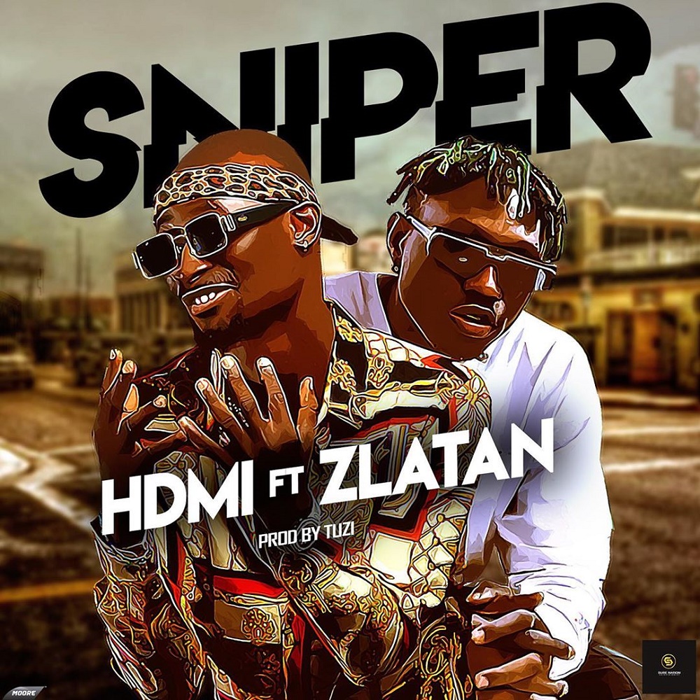 [Music] HDMI ft. Zlatan – “Sniper”