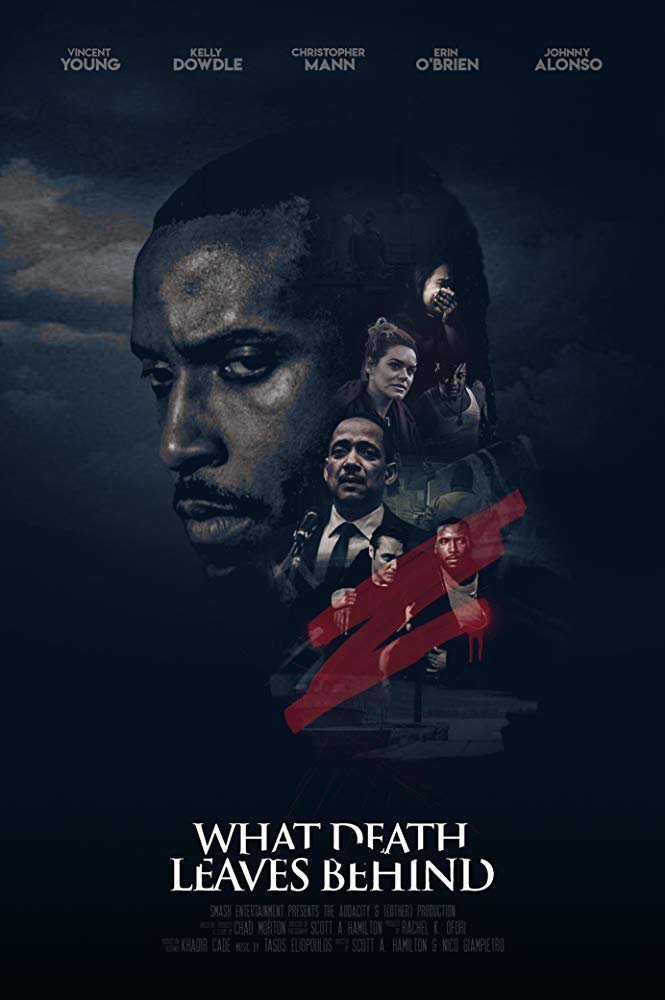 What Death Leaves Behind (2018) – Hollywood Movie