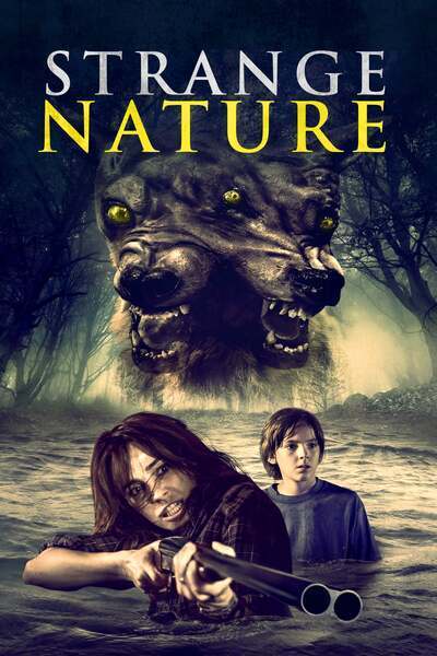 Strange Nature (2018) – Hollywood Movie
