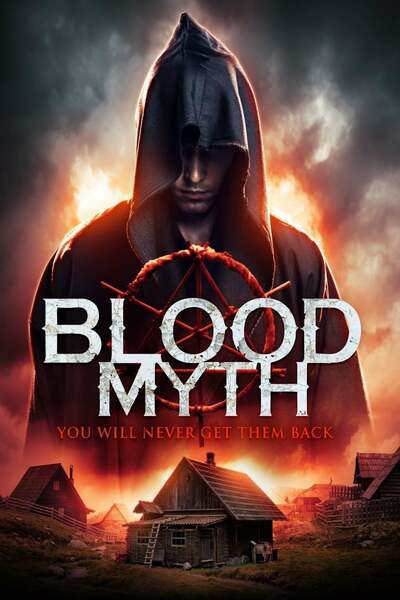 Blood Myth (2019) – Hollywood Movie