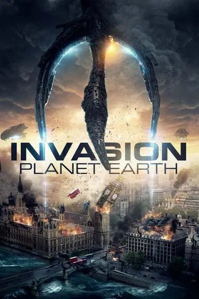Invasion Planet Earth (2019)  – Hollywood Movie