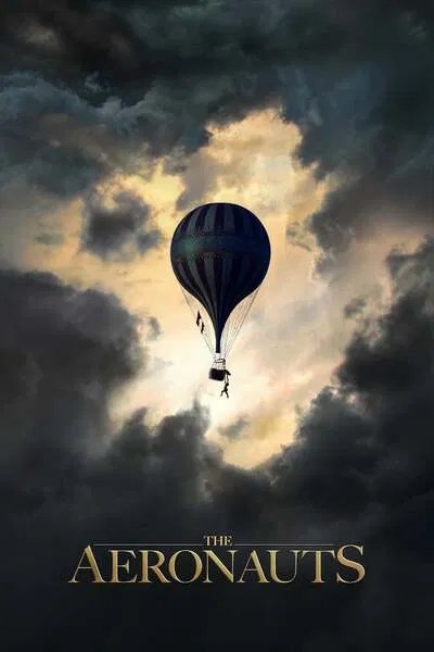 The Aeronauts (2019) – Hollywood Movie