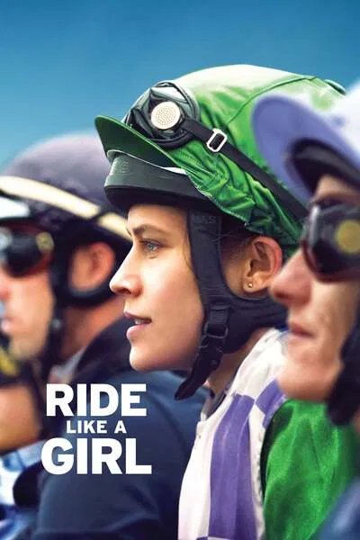 Ride Like a Girl (2019) – Hollywood Movie
