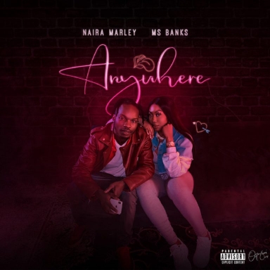 [Music] Naira Marley – “Anywhere” ft. Ms Banks