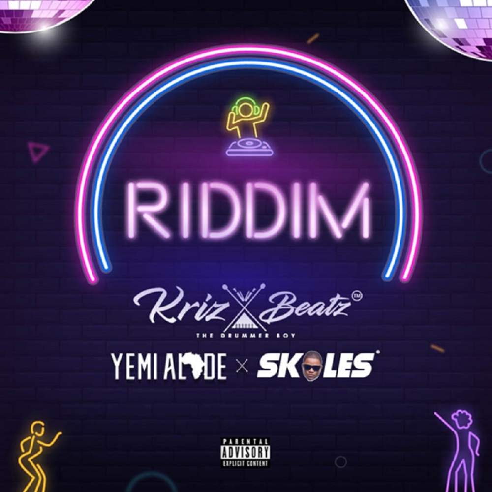 [Music] Krizbeatz – “Riddim” ft. Skales, Yemi Alade