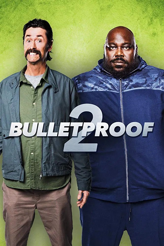 Bulletproof 2 (2019) – Hollywood Movie