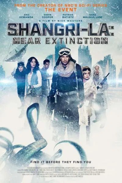 Shangri-La: Near Extinction (2018) – Hollywood Movie