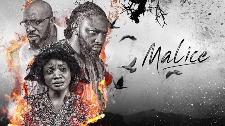 Malice – Nollywood Movie