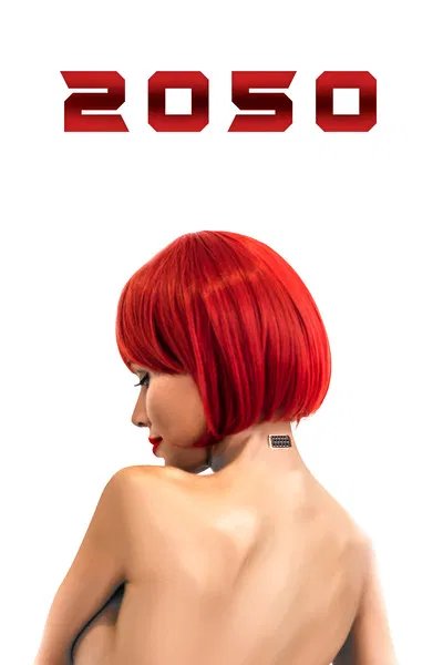 2050 (2019) – Hollywood Movie