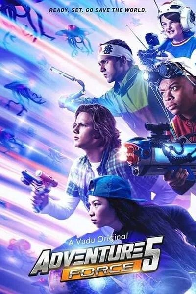 Adventure Force 5 (2019) – Hollywood Movie
